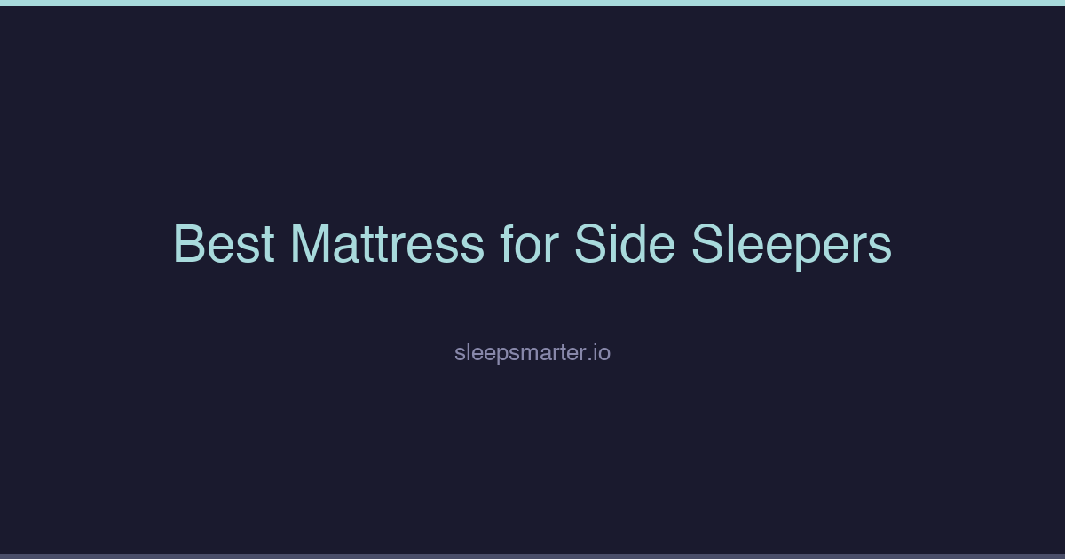 Dark sleep-themed graphic for a guide to the best mattress for side sleepers